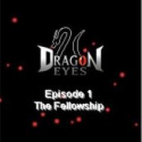 Dragon Eyes (Episode 1)