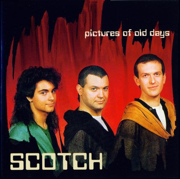 SCOTCH - PICTURES OF OLD DAYS