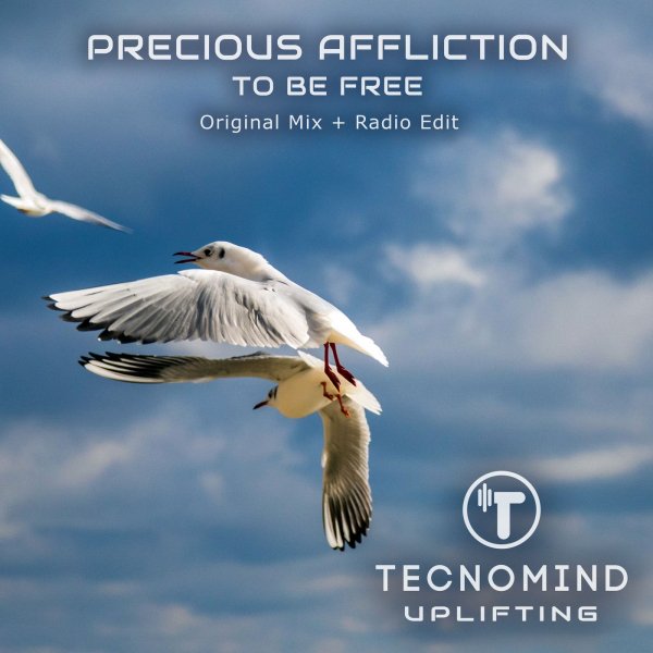 Precious Affliction - To Be Free (Radio Edit)