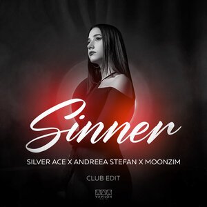 Silver Ace/Andreea Stefan/Moonzim - Sinner