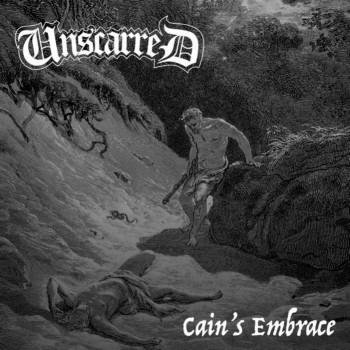 Unscarred - Cain's Embrace