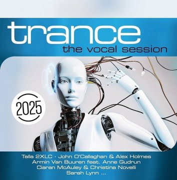 VA - Trance The Vocal Session 2025 (2024)