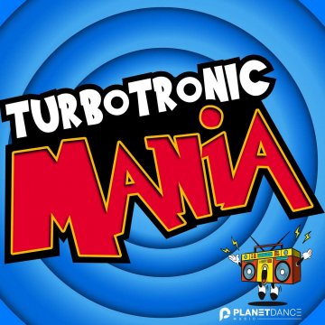 Turbotronic - Mania