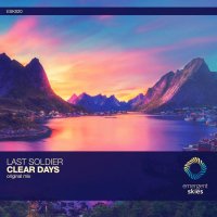 Clear Days (Original Mix) Last Soldier