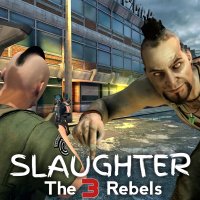 Slaughter 3: The Rebels [Mod]