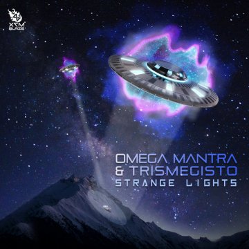 Omega Mantra & Trismegisto - Strange Lights