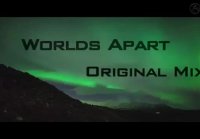 Ascania - Worlds Apart (Original Mix) [M