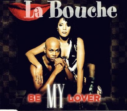 La Bouche - Be My Lover (Remix) DJ Butterfly