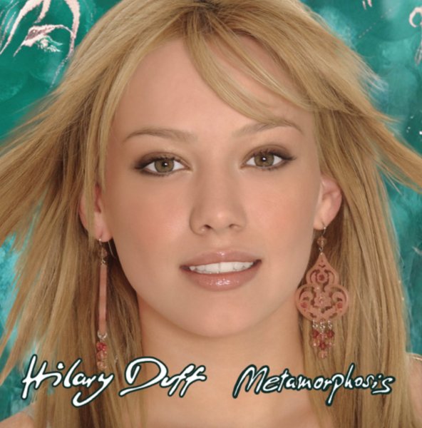 Hilary Duff - Anywhere But Here