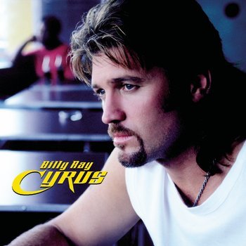 Billy Ray Cyrus - Everywhere I Wanna Be