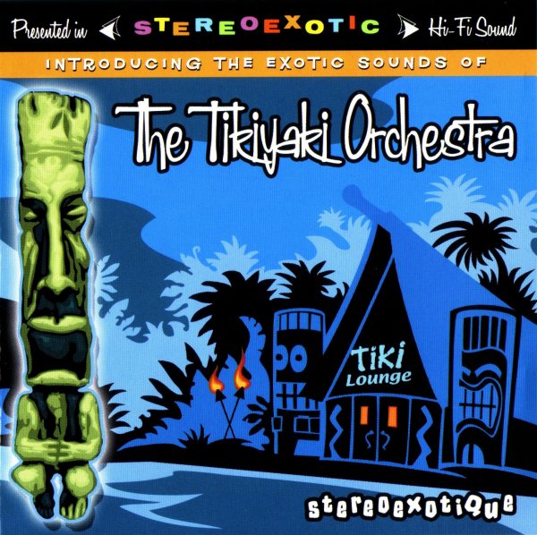 The Tikiyaki Orchestra - Waikiki Serenade