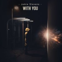 00-jamie stevens-with you-(mtdf028b)-web-2023