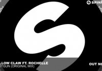 Yellow Claw ft. Rochelle - Shotgun (Orig