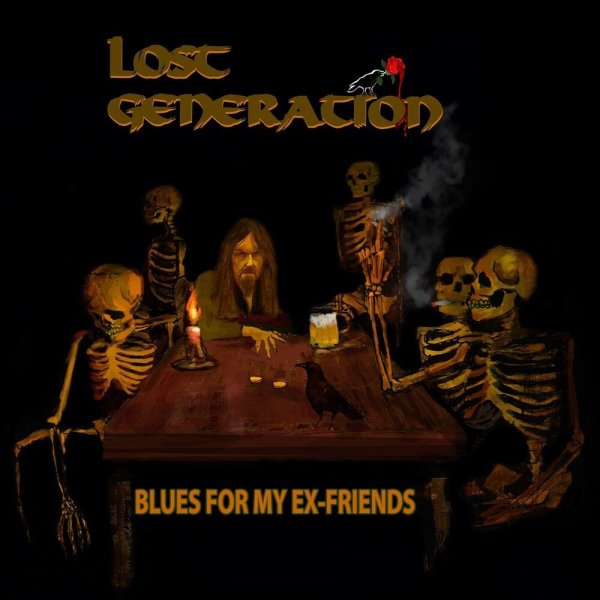 Lost Generation - Blues for My Ex-Friends