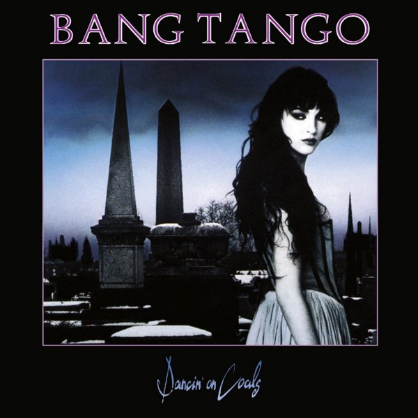 Bang Tango - Untied And True