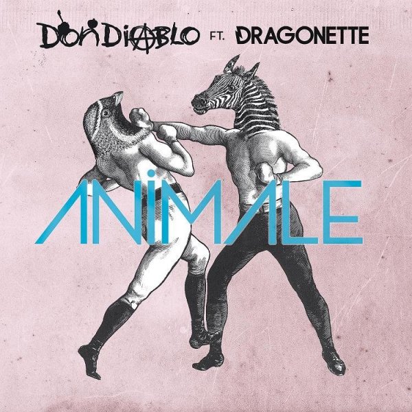 Don Diablo feat. Dragonette - Animale Datsik dubstep remix zaycev.net