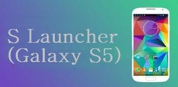 S Launcher (Galaxy S5 Launcher)Prime v2.7