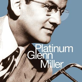 Glenn Miller - In the mood