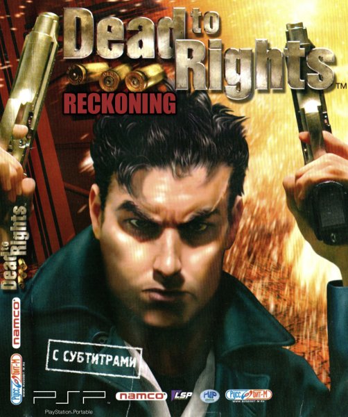 Dead to Rights Reckoning [RU]