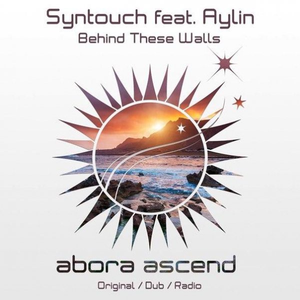 Syntouch Aylin - Behind These Walls