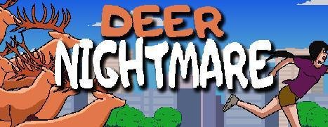 Deer Nightmare