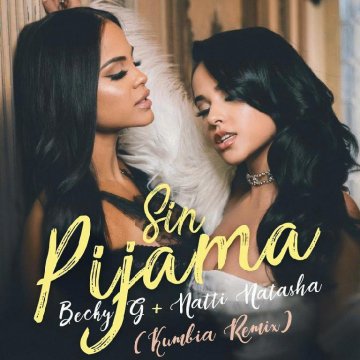 Becky G - Sin Pijama (Kumbia Remix)