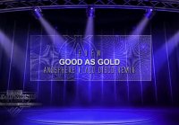 Eden - Good As Gold (Anosphere Italo Disco Remix) ( 720 X 128