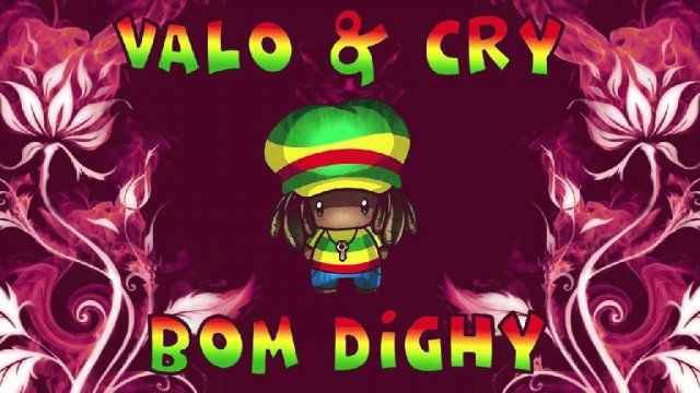 BOM DIGHY - VALO amp CRY rmx