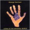 George Harrison - Living In The Material World