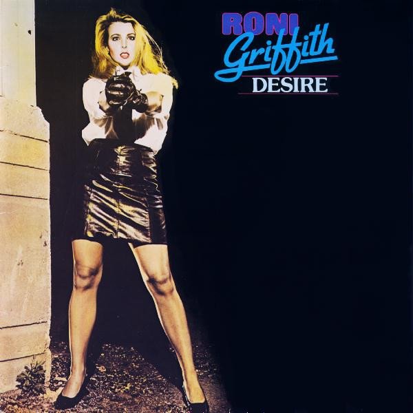 Roni Griffith - Desire (1981)