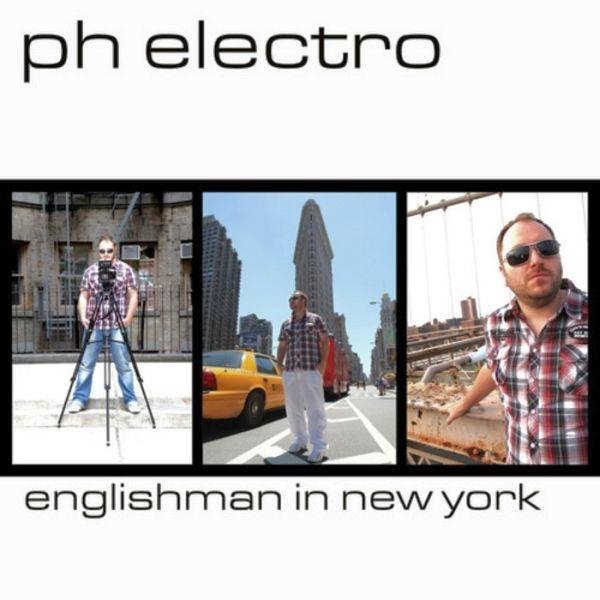 PH Electro - Englishman In New York (DJs From Mars Radio Edit)