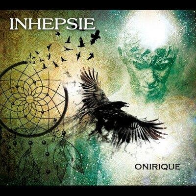 Inhepsie - 10 Onirique