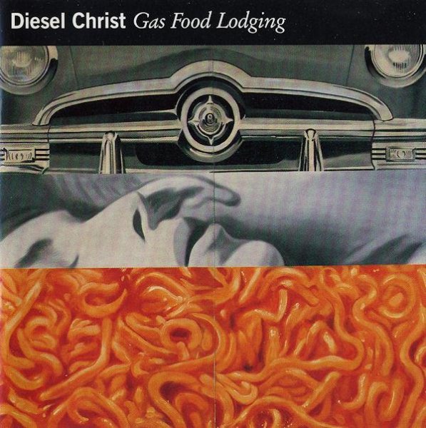 Diesel Christ - Gimme Your Gasoline