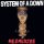 System Of A Down - Quastion