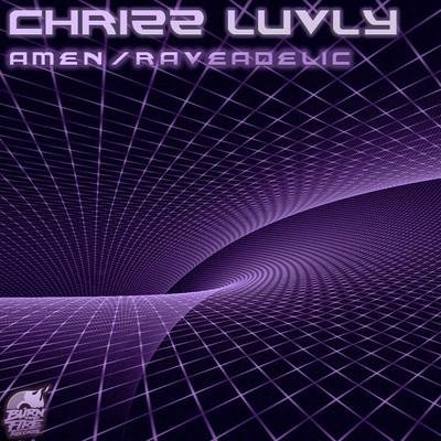 Chrizz Luvly - Amen Original Mix