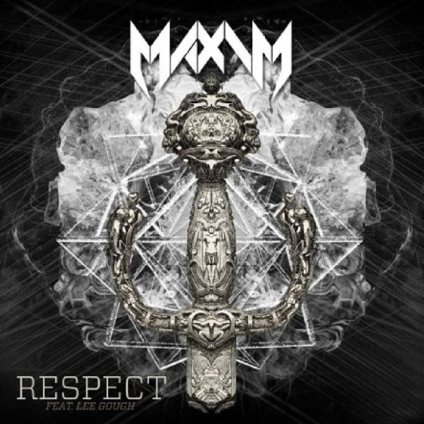 Maxim - Respect (feat. Lee Gough)