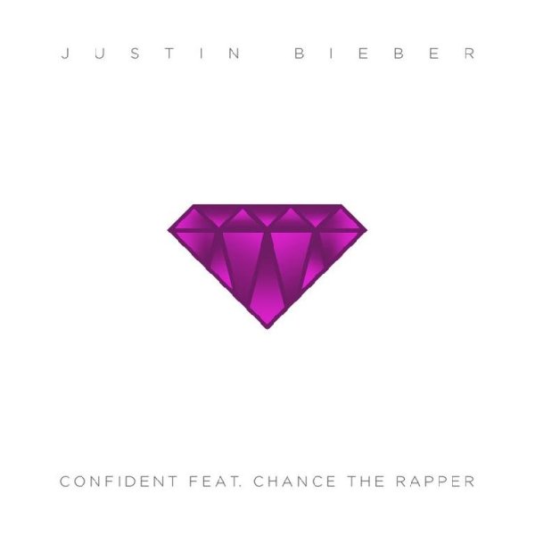 Justin Bieber feat. Chance The Rapper - Confident