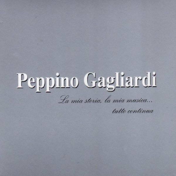 Peppino Gagliardi - Un Amore Grande