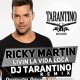 Ricky Martin - Living La Vida Loca (Dj Tarantino Remix 2015)