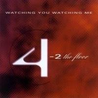 4-2 The Floor - Watching You Watching Me (Kinky Boyz Radio Edit)