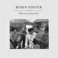 Robin Foster - A Collapsing Light