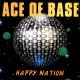 Ace Of Base - Happy Nation minus