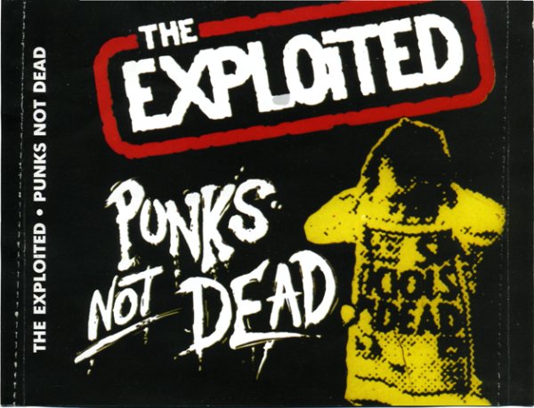 The Exploited - I Believe in Anarchy