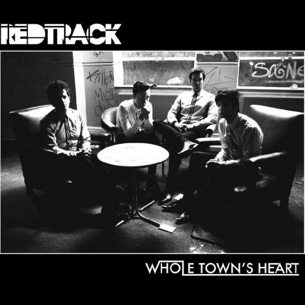 Redtrack - Whole Towns Heart