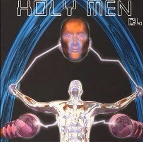 Holy Men - The Last Universe