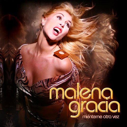 Malena Gracia - Mienteme Otra Vez