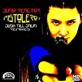 Juno Reactor - Pistolero  Astrix Remix