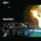 Manian - Welcome To The Club (DJ Gollum Edit)