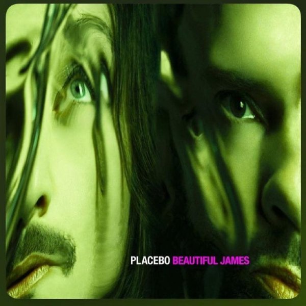 Placebo - Beautiful James