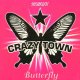 Crazy Town - Butterfly (Albina Mango & Dj Zed Remix)